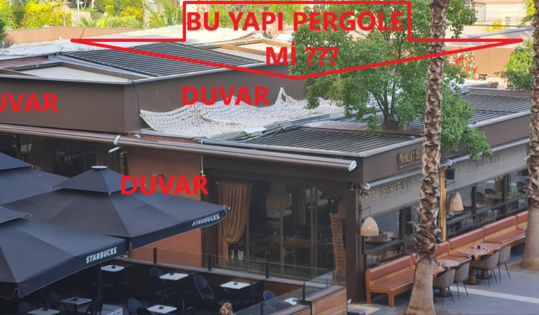 BU YAPILAR PERGOLE Mİ ???